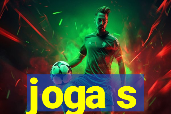 joga s