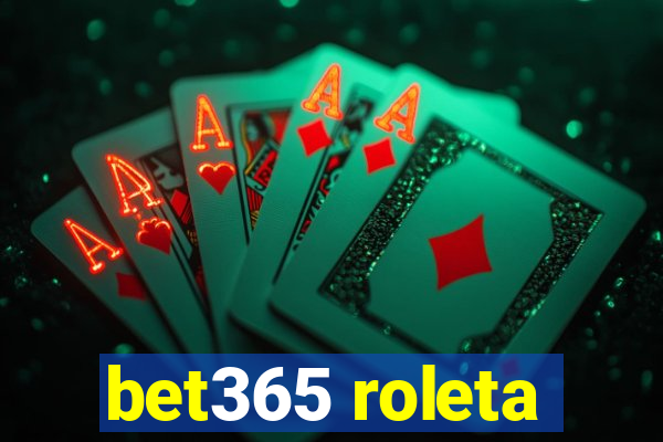 bet365 roleta