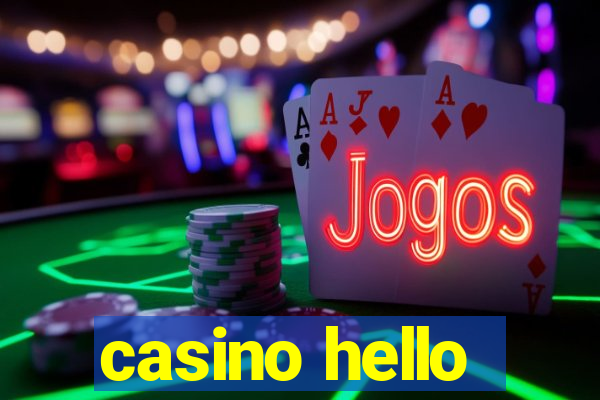 casino hello