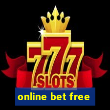 online bet free