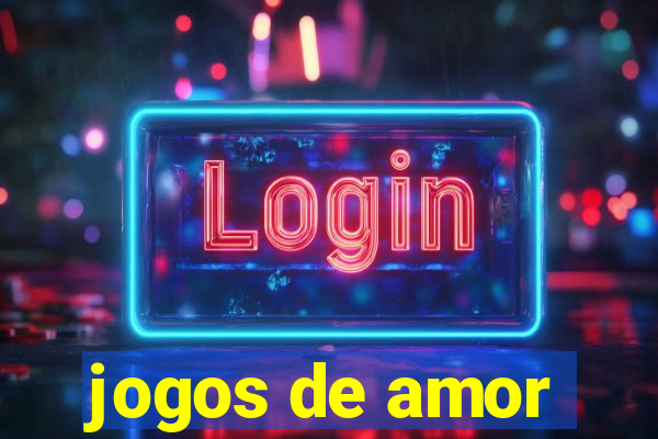 jogos de amor