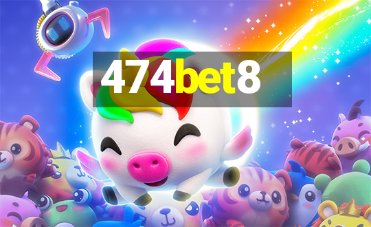 474bet8