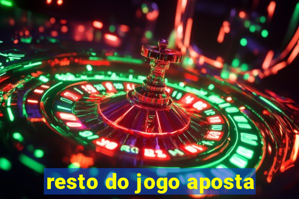 resto do jogo aposta