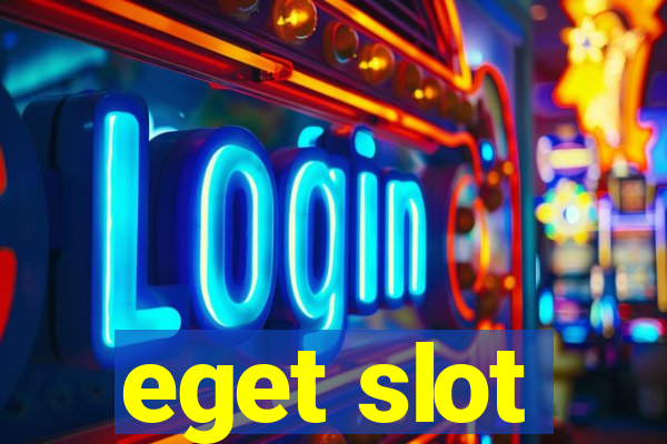 eget slot