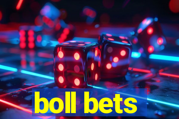 boll bets