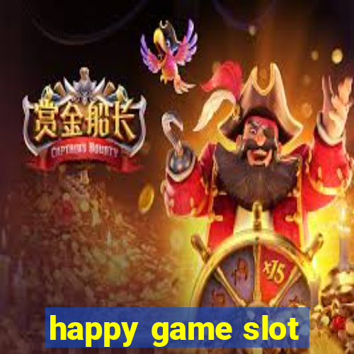 happy game slot