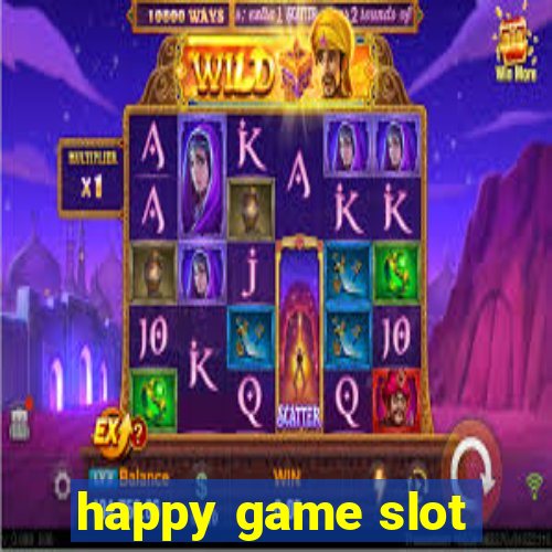 happy game slot