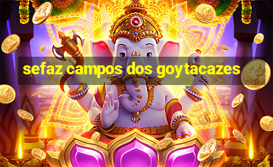 sefaz campos dos goytacazes