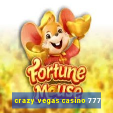 crazy vegas casino 777