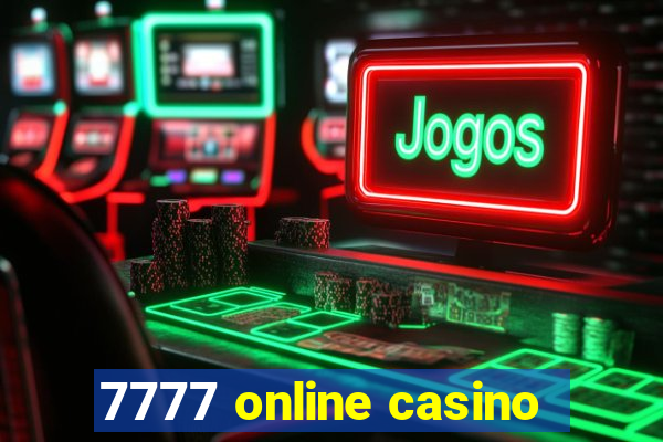 7777 online casino