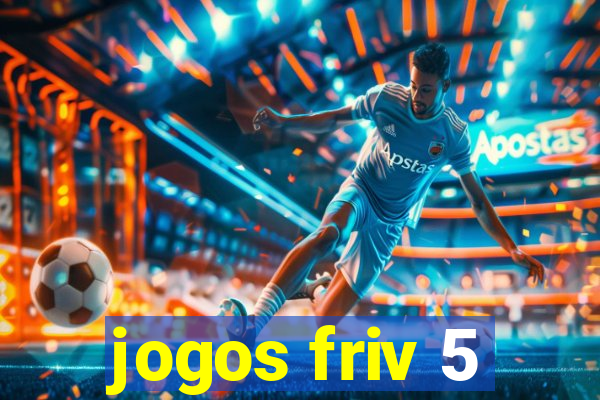 jogos friv 5