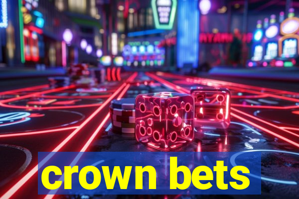 crown bets