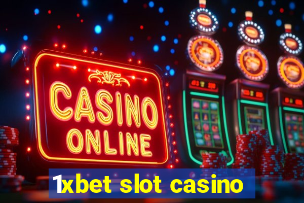 1xbet slot casino