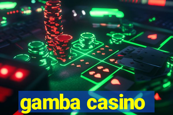 gamba casino