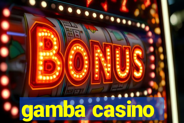 gamba casino