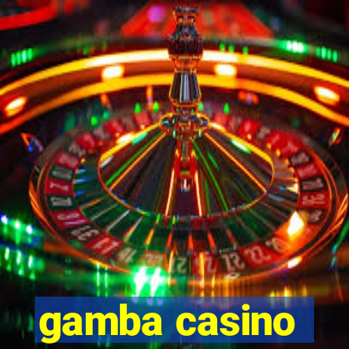 gamba casino