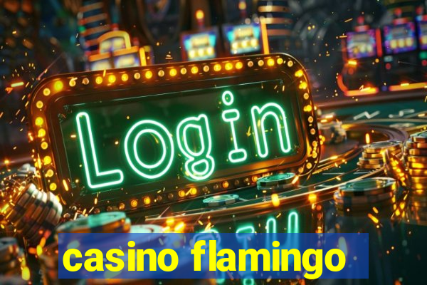 casino flamingo