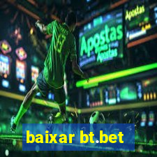 baixar bt.bet