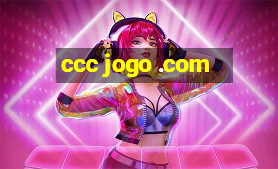 ccc jogo .com