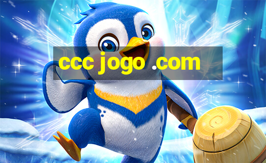 ccc jogo .com