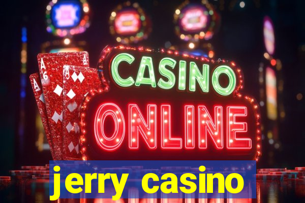 jerry casino