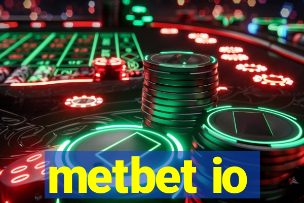 metbet io