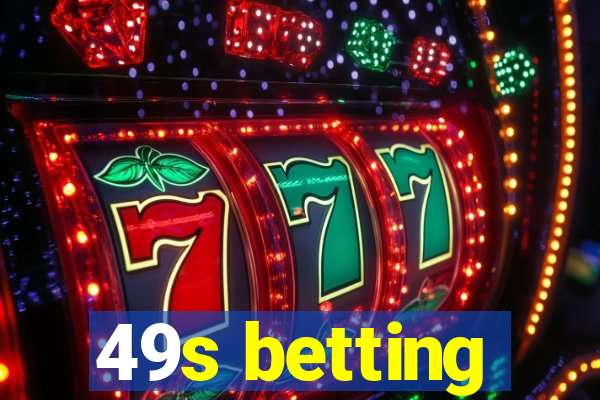 49s betting