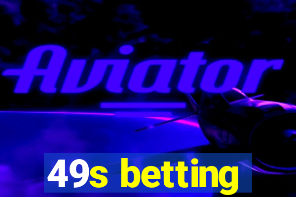 49s betting