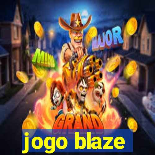 jogo blaze