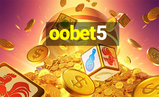 oobet5