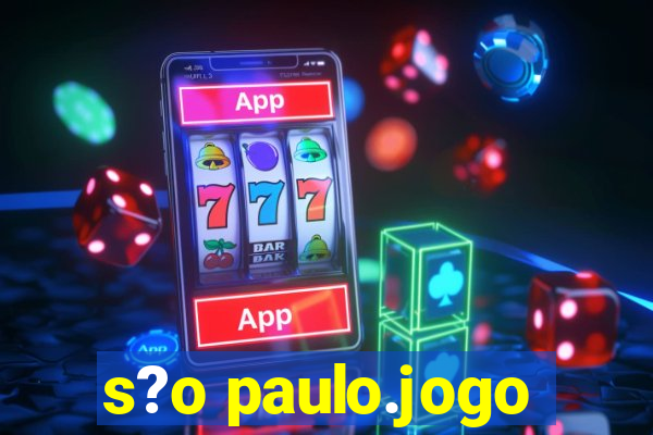 s?o paulo.jogo