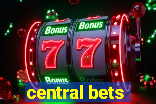 central bets