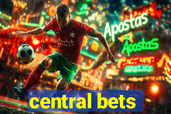 central bets