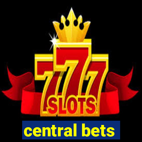 central bets