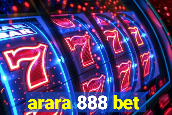 arara 888 bet