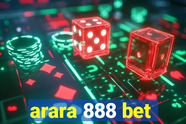 arara 888 bet