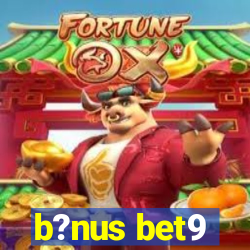 b?nus bet9