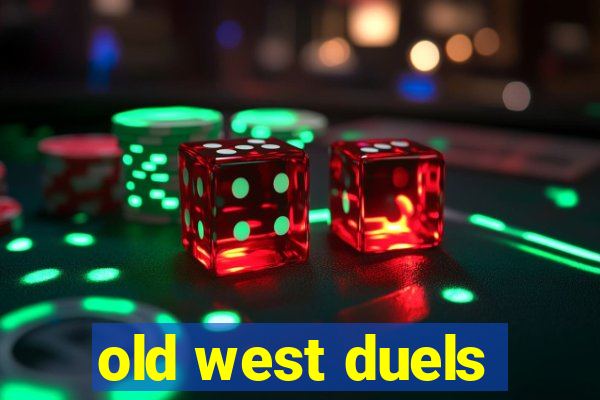 old west duels