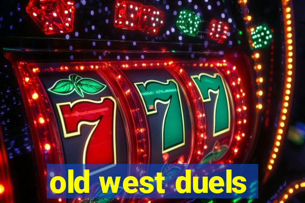 old west duels