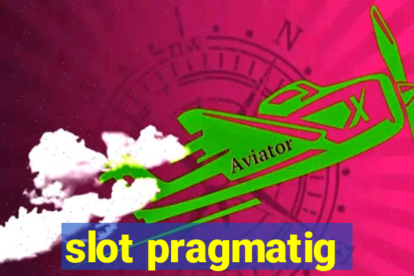 slot pragmatig