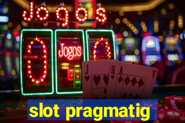 slot pragmatig