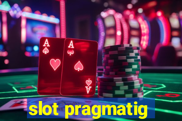 slot pragmatig