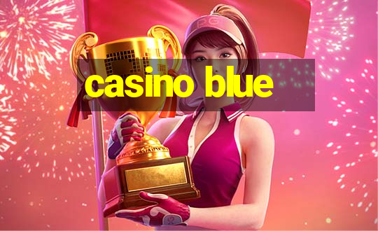 casino blue