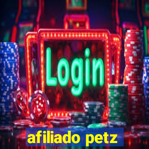 afiliado petz