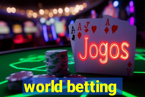 world betting