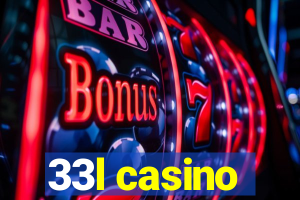 33l casino