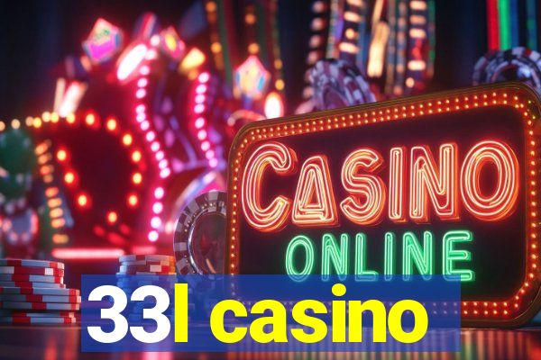 33l casino