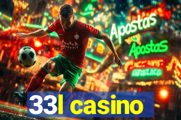 33l casino