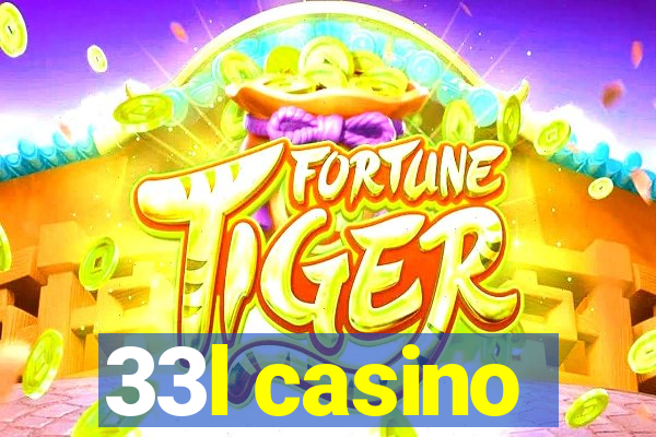 33l casino