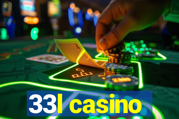 33l casino